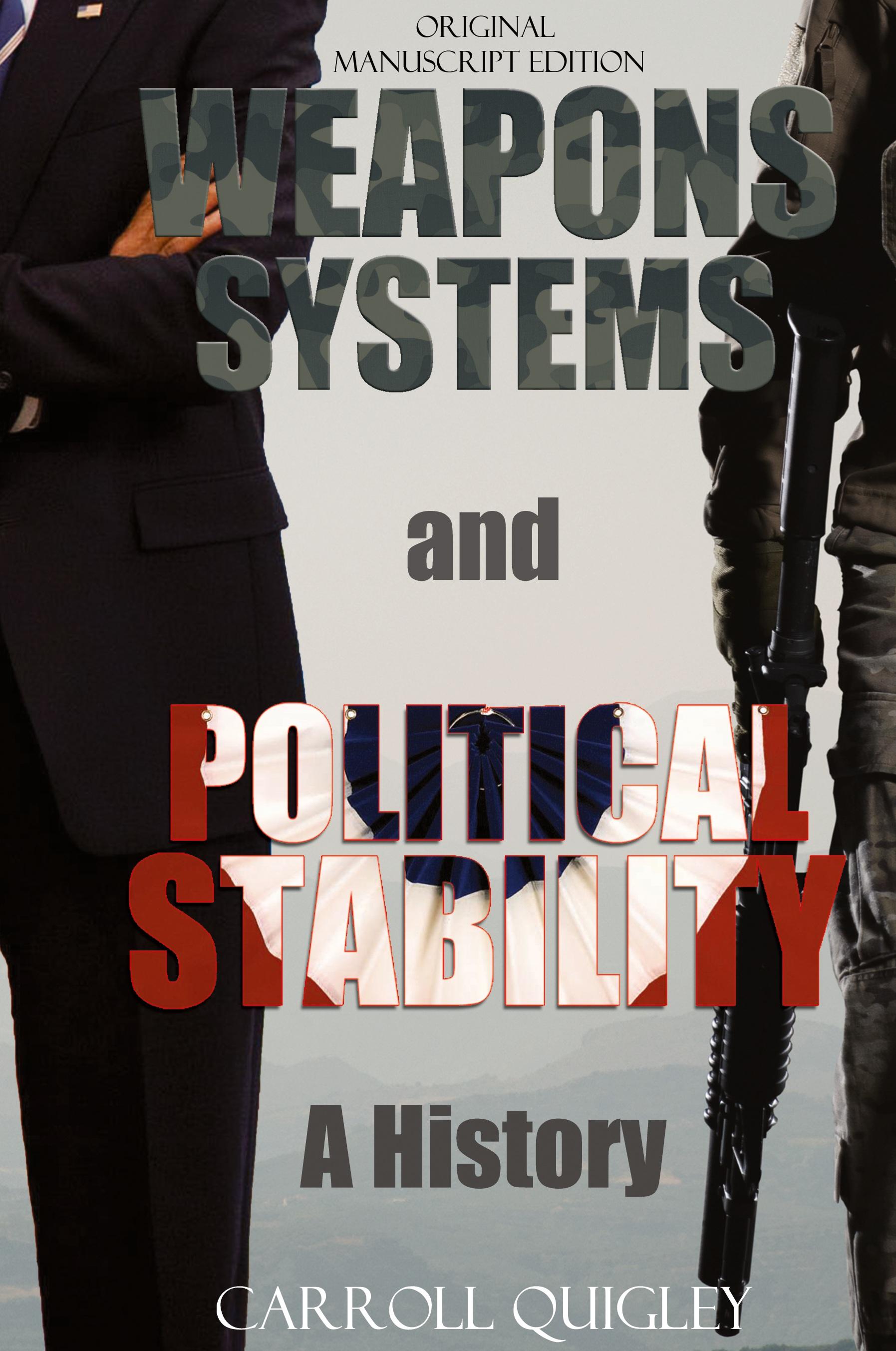 Vorderes Coverbild Weapons Systems and Political Stability