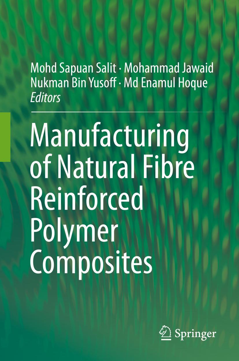 Vorderes Coverbild Manufacturing of Natural Fibre Reinforced Polymer Composites