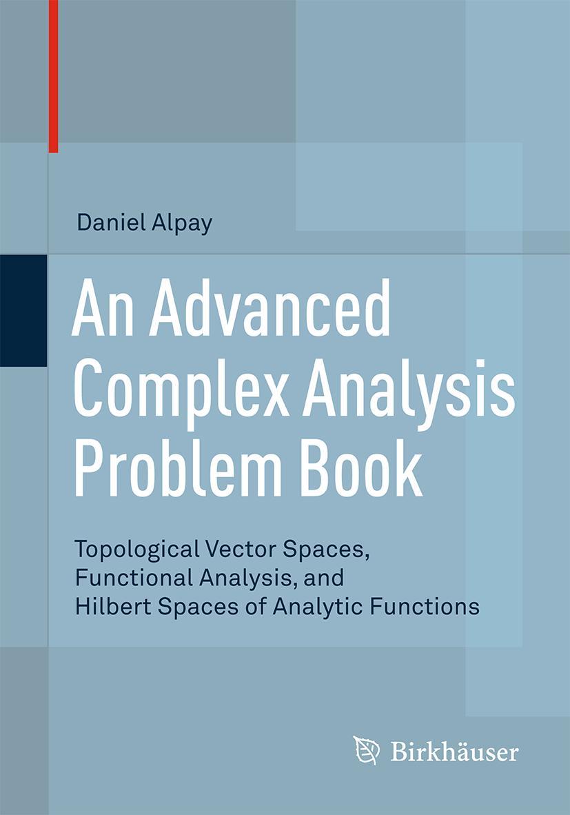 Vorderes Coverbild An Advanced Complex Analysis Problem Book