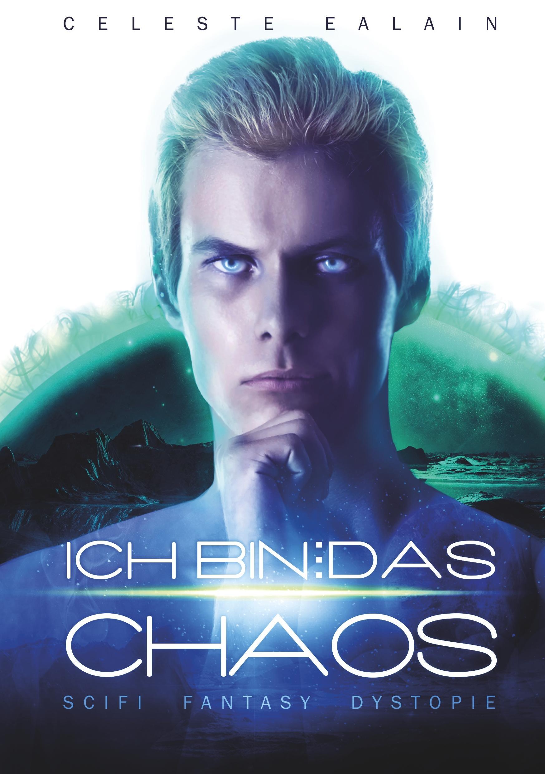 Vorderes Coverbild Ich bin ... das Chaos
