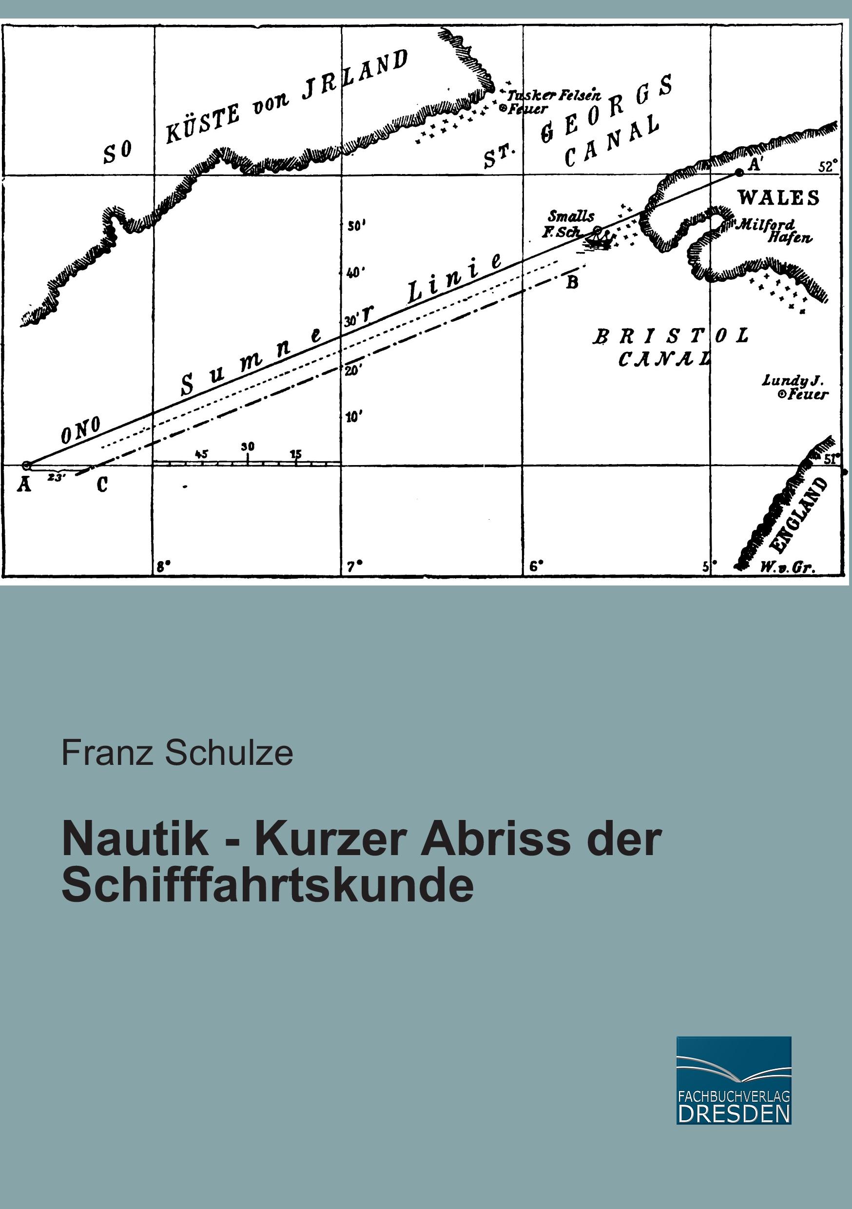 Vorderes Coverbild Nautik - Kurzer Abriss der Schifffahrtskunde