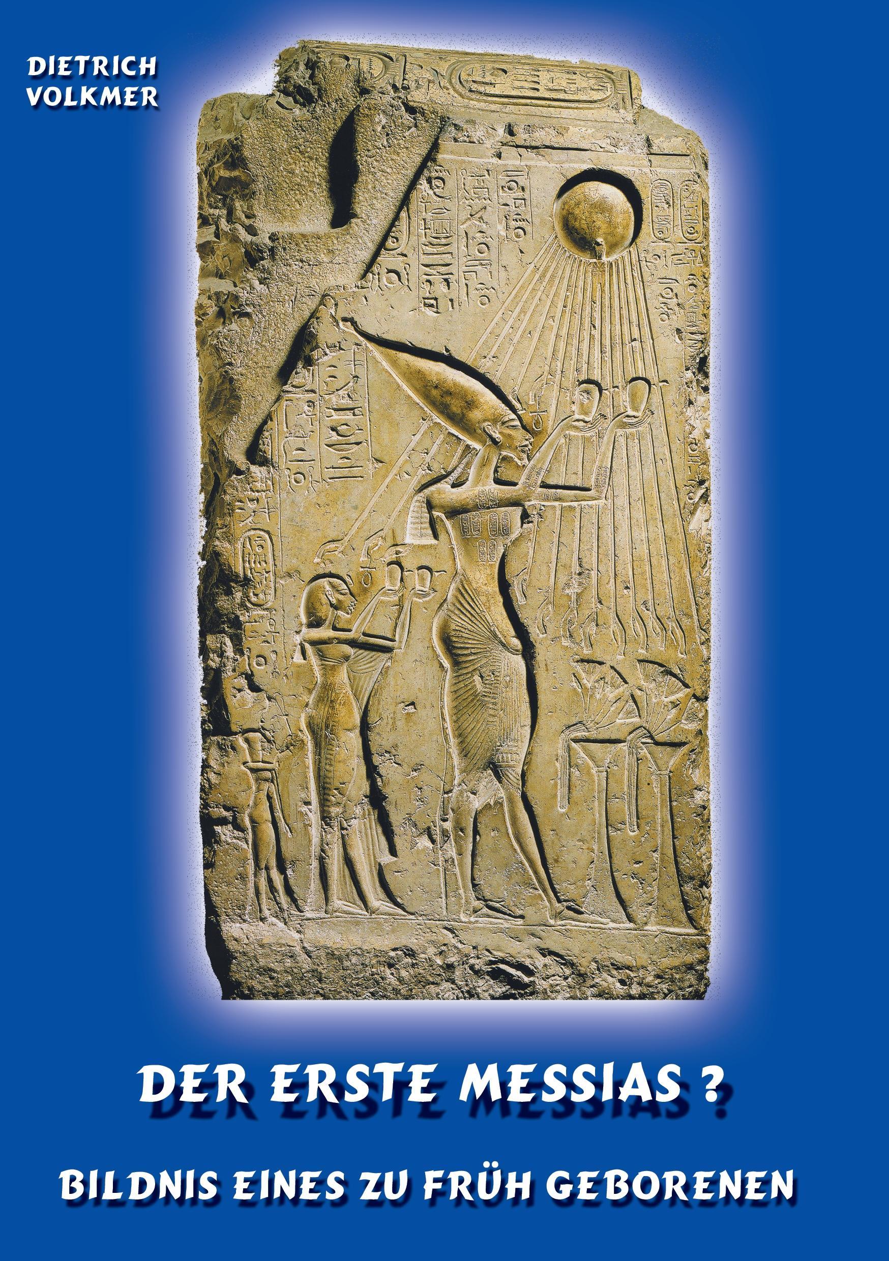 Vorderes Coverbild Der Erste Messias ?