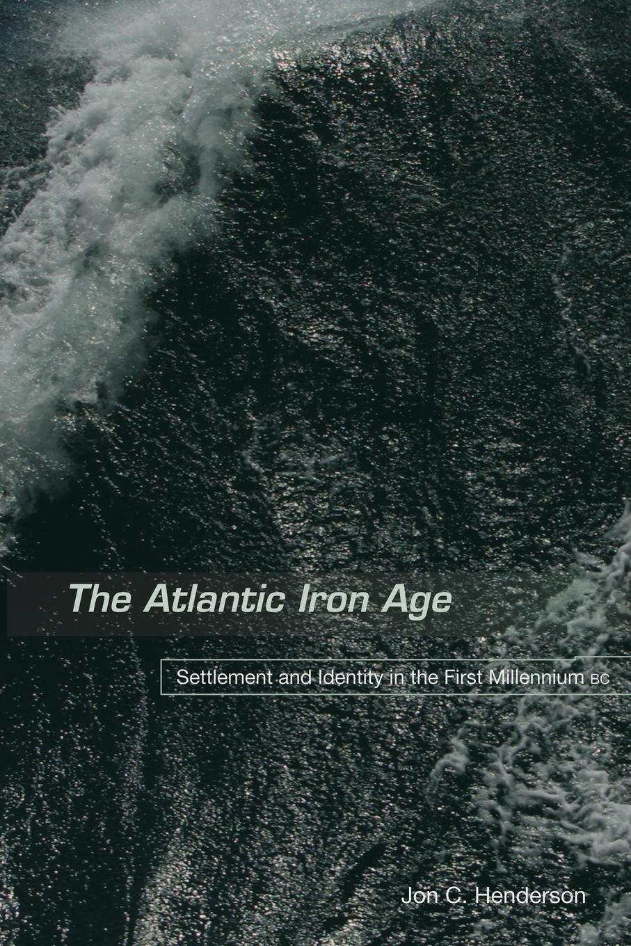 Vorderes Coverbild The Atlantic Iron Age