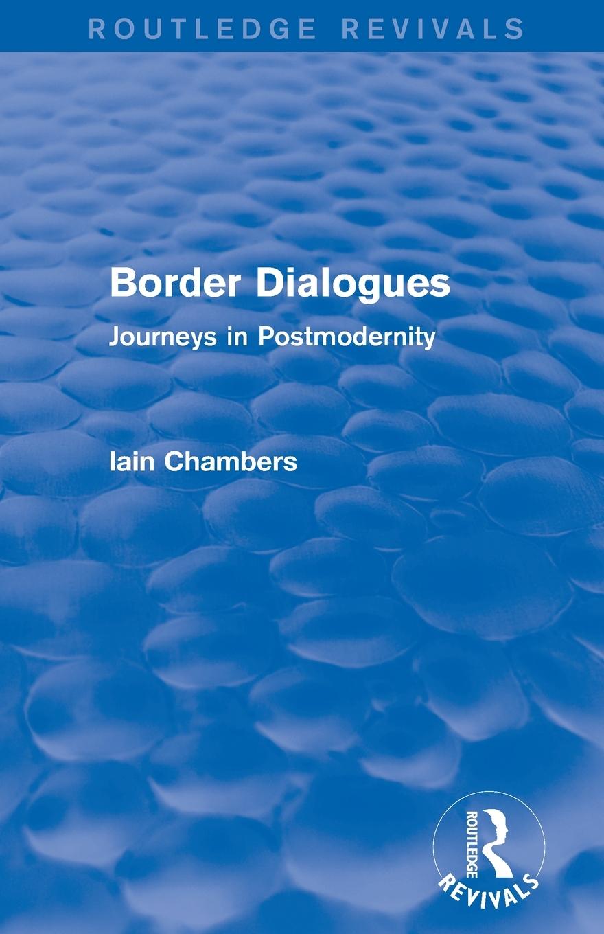 Vorderes Coverbild Border Dialogues (Routledge Revivals)