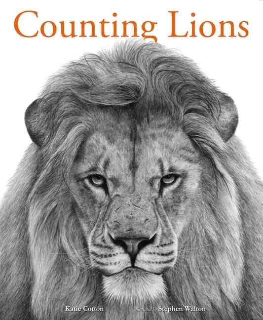 Vorderes Coverbild Counting Lions: Portraits from the Wild