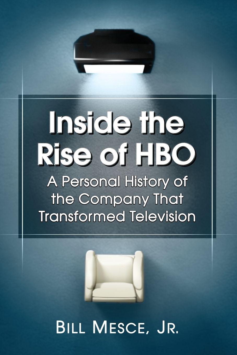 Vorderes Coverbild Inside the Rise of HBO