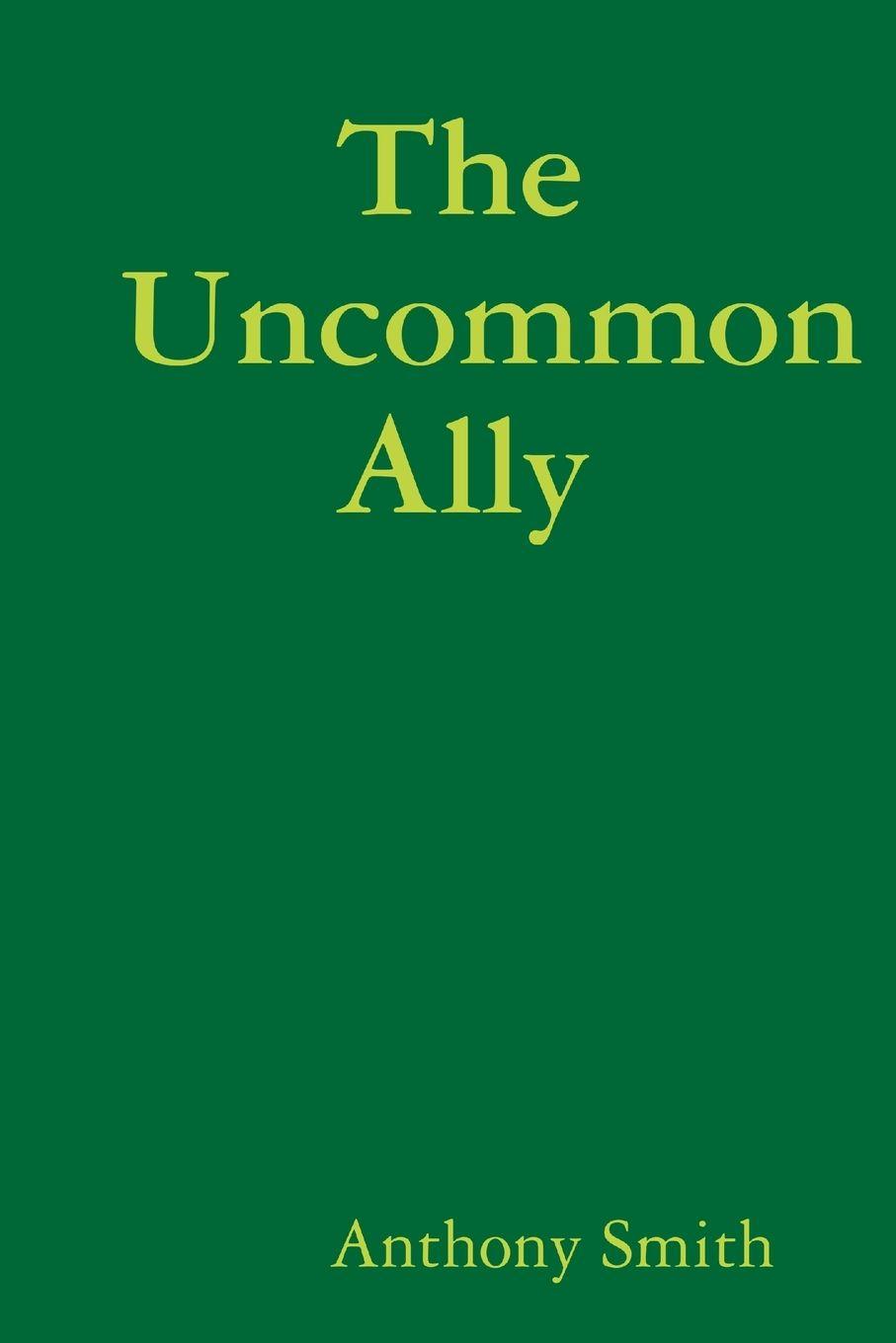 Vorderes Coverbild The Uncommon Ally