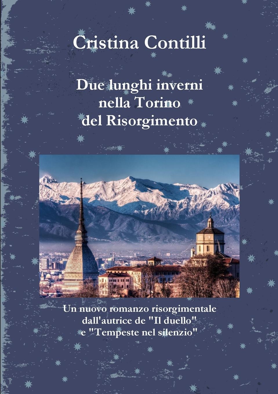 Vorderes Coverbild Due lunghi inverni nella Torino del Risorgimento