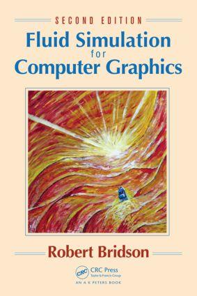 Vorderes Coverbild Fluid Simulation for Computer Graphics