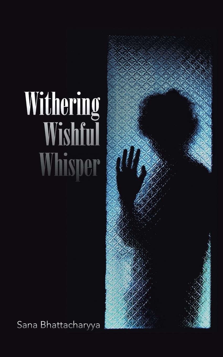Vorderes Coverbild Withering Wishful Whisper