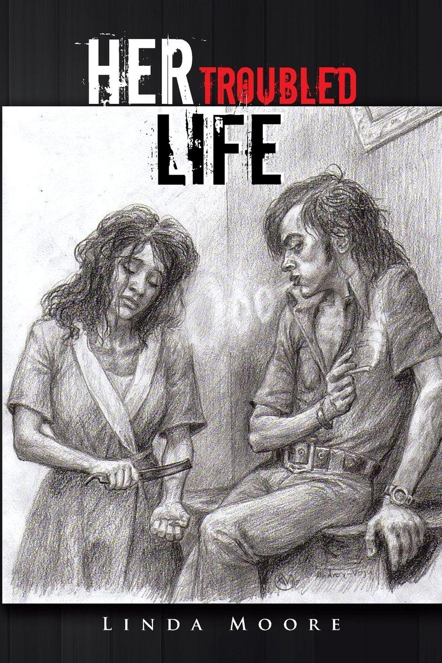 Vorderes Coverbild Her Troubled Life