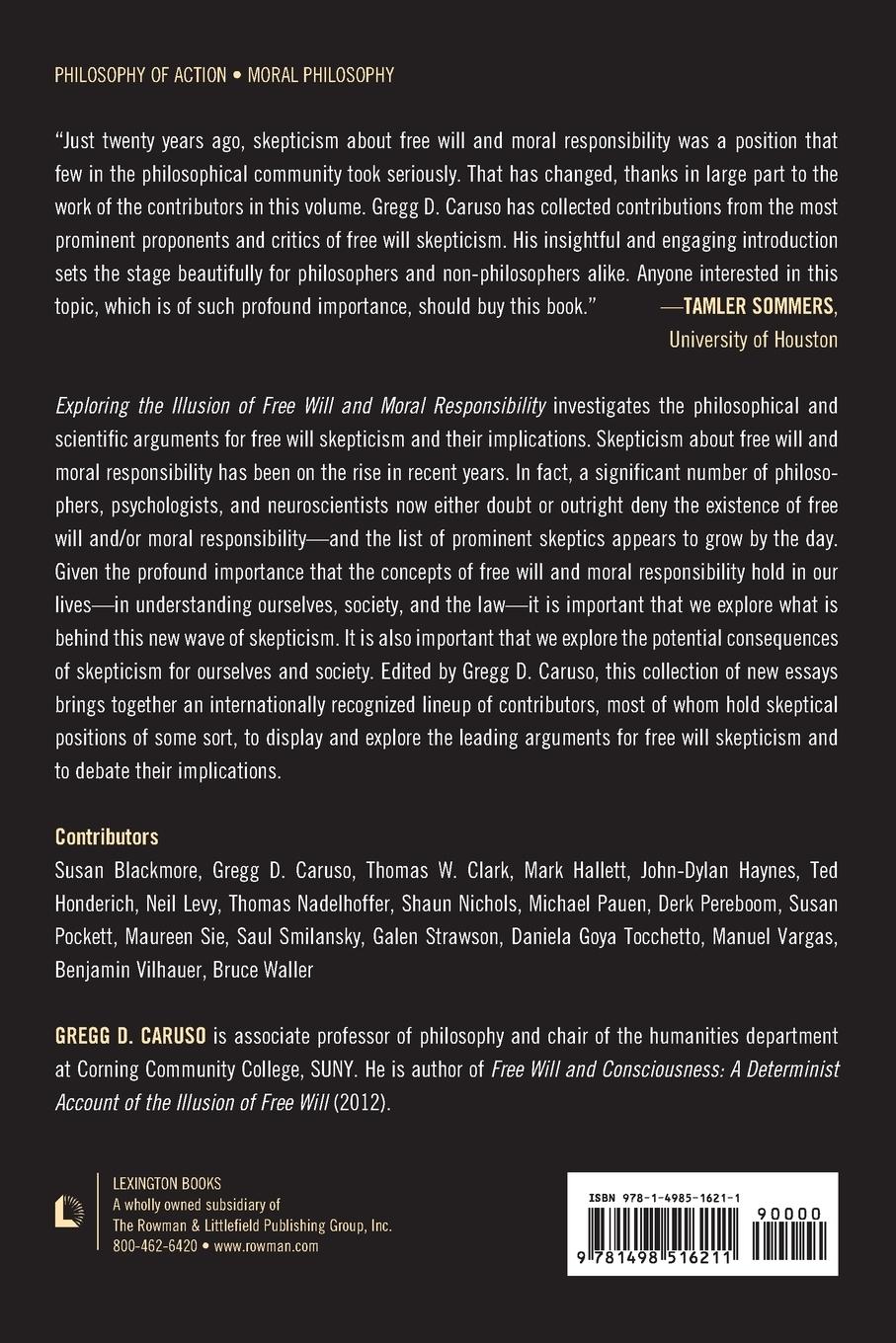 Rückseitencover Exploring the Illusion of Free Will and Moral Responsibility