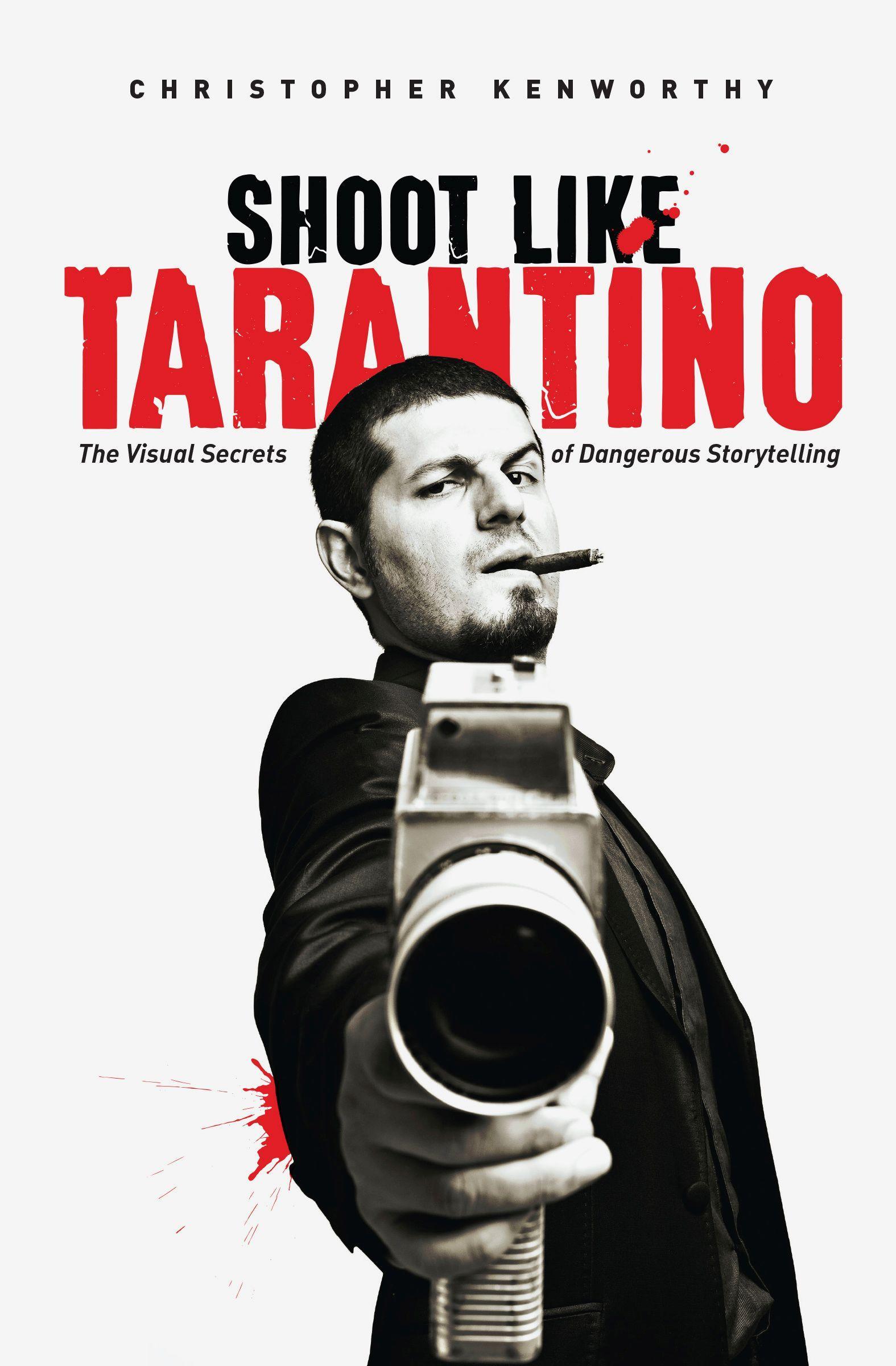 Vorderes Coverbild Shoot Like Tarantino