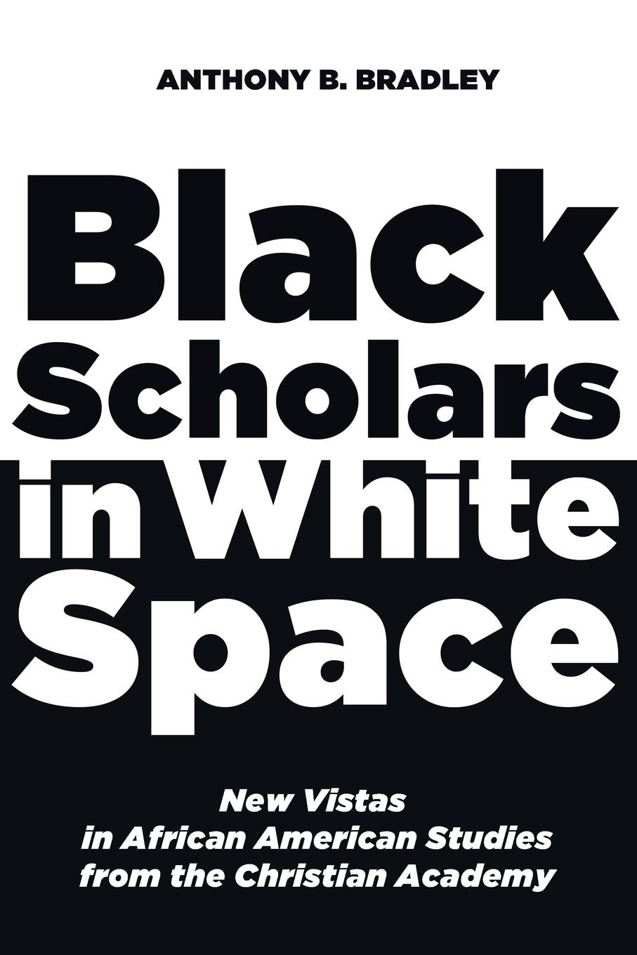 Vorderes Coverbild Black Scholars in White Space
