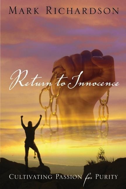 Vorderes Coverbild Return to Innocence; Cultivating Passion for Purity
