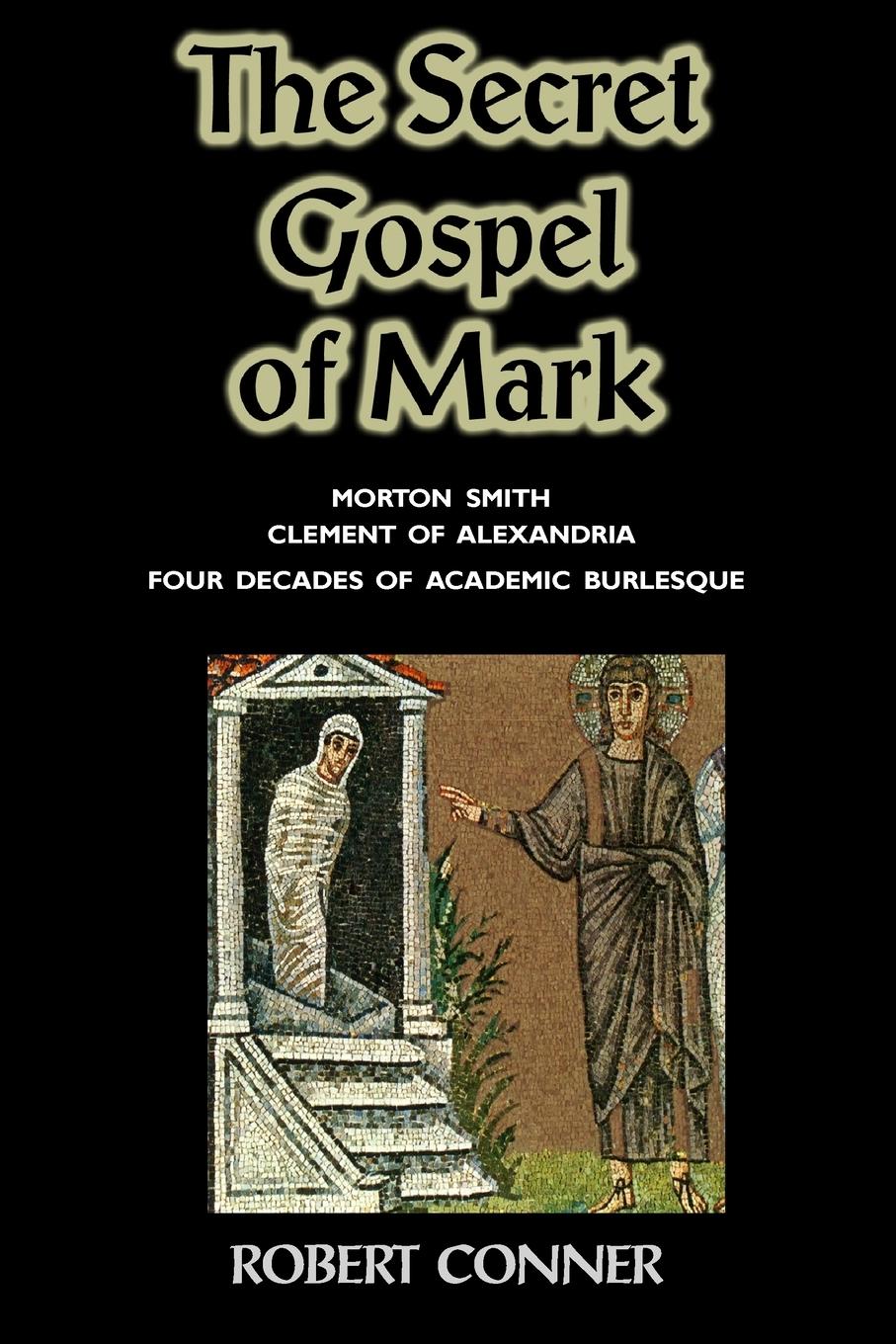 Vorderes Coverbild The Secret Gospel of Mark