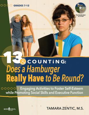 Vorderes Coverbild 13 & Counting: Does a Hamburger Have to Be Round?
