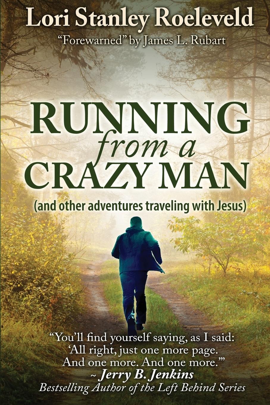 Vorderes Coverbild Running from a Crazy Man (and Other Adventures Traveling with Jesus)