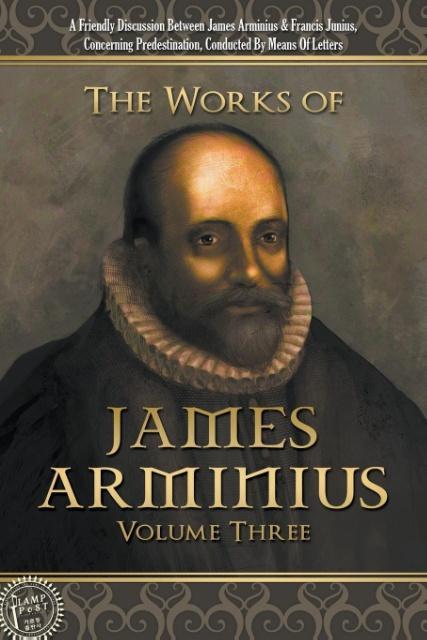 Vorderes Coverbild The Works of James Arminius