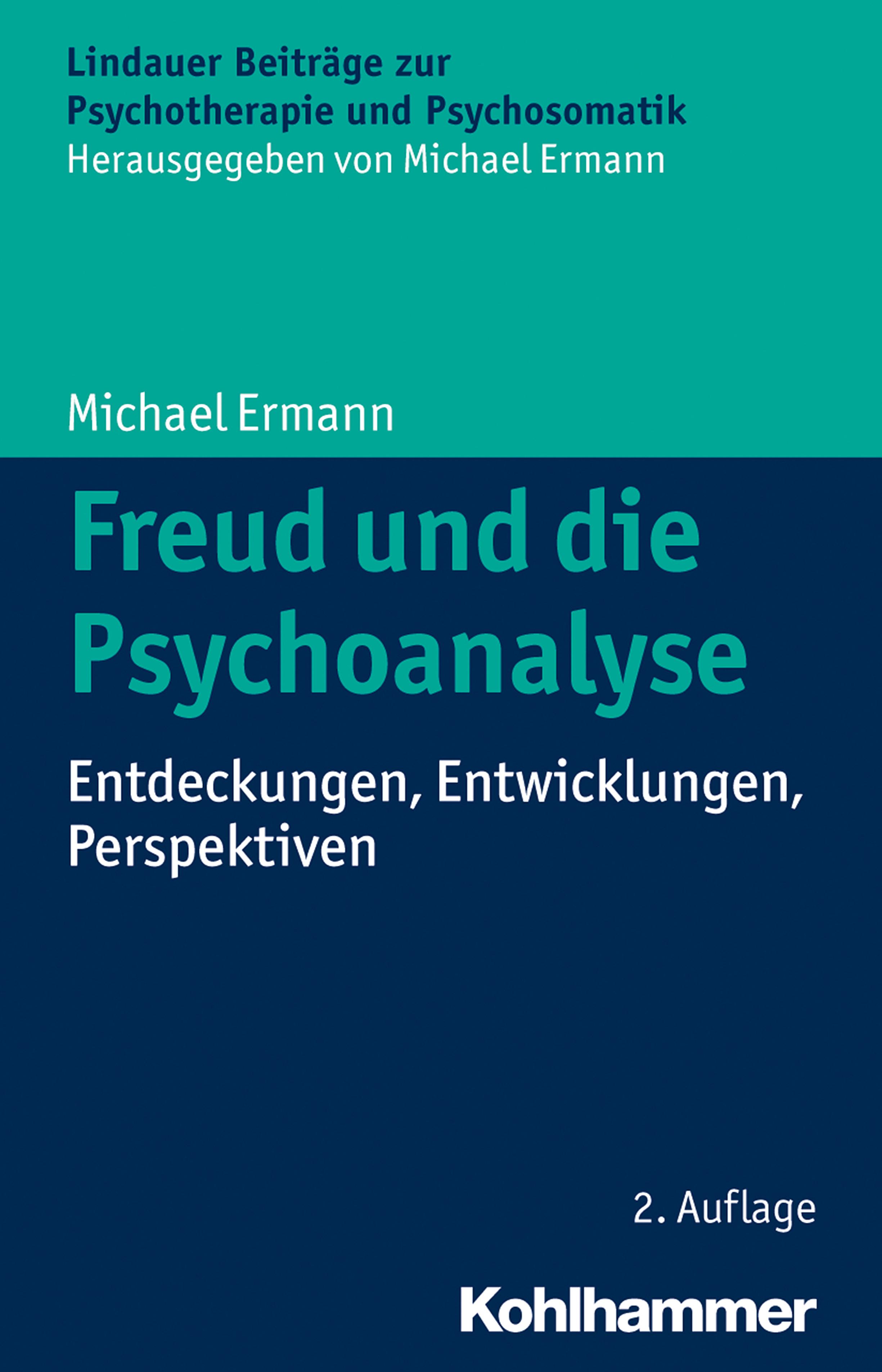 Vorderes Coverbild Freud und die Psychoanalyse