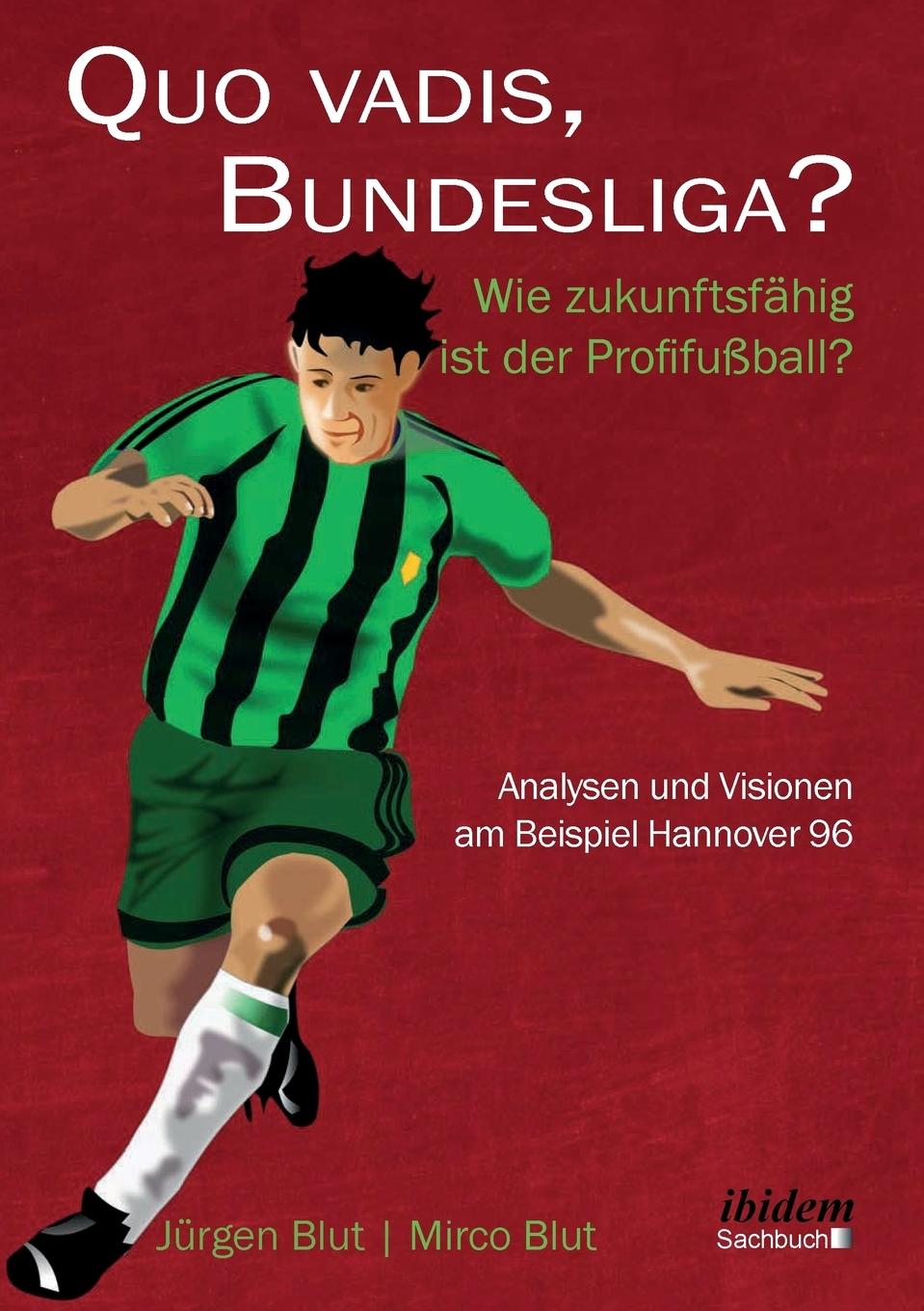 Vorderes Coverbild Quo vadis, Bundesliga?