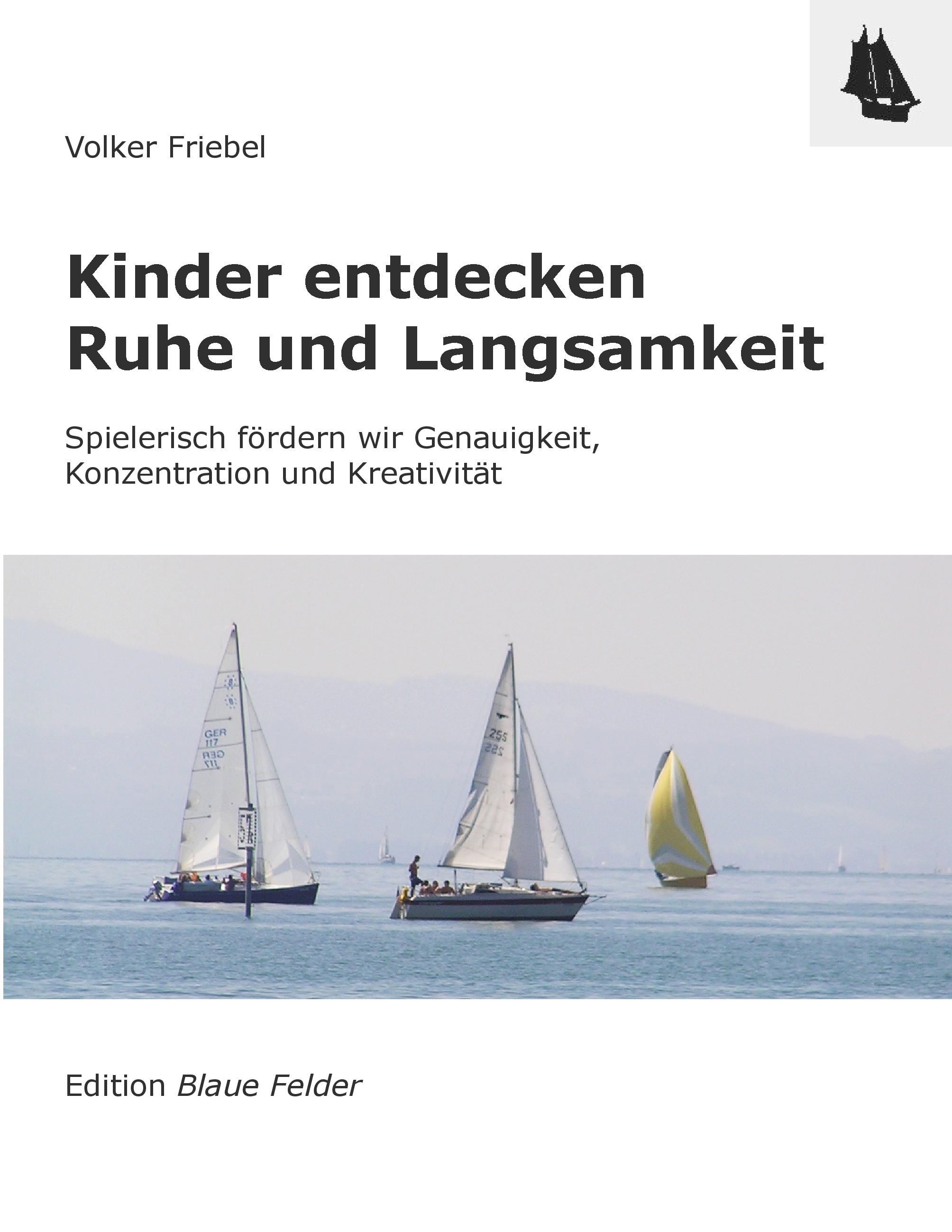 Vorderes Coverbild Kinder entdecken Ruhe und Langsamkeit