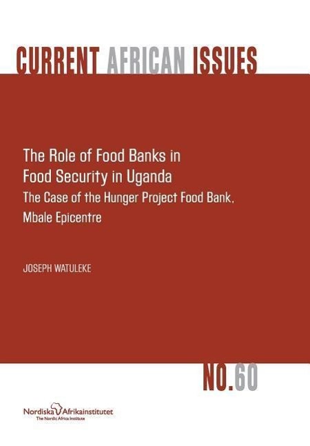 Vorderes Coverbild The Role of Food Banks in Food Security in Uganda