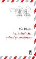 Vorderes Coverbild Kiz Kulesinden Galataya Mektuplar