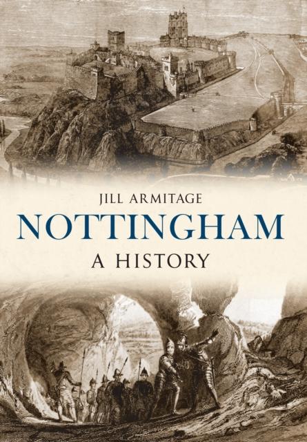 Vorderes Coverbild Nottingham A History