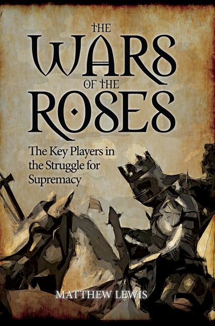 Vorderes Coverbild The Wars of the Roses