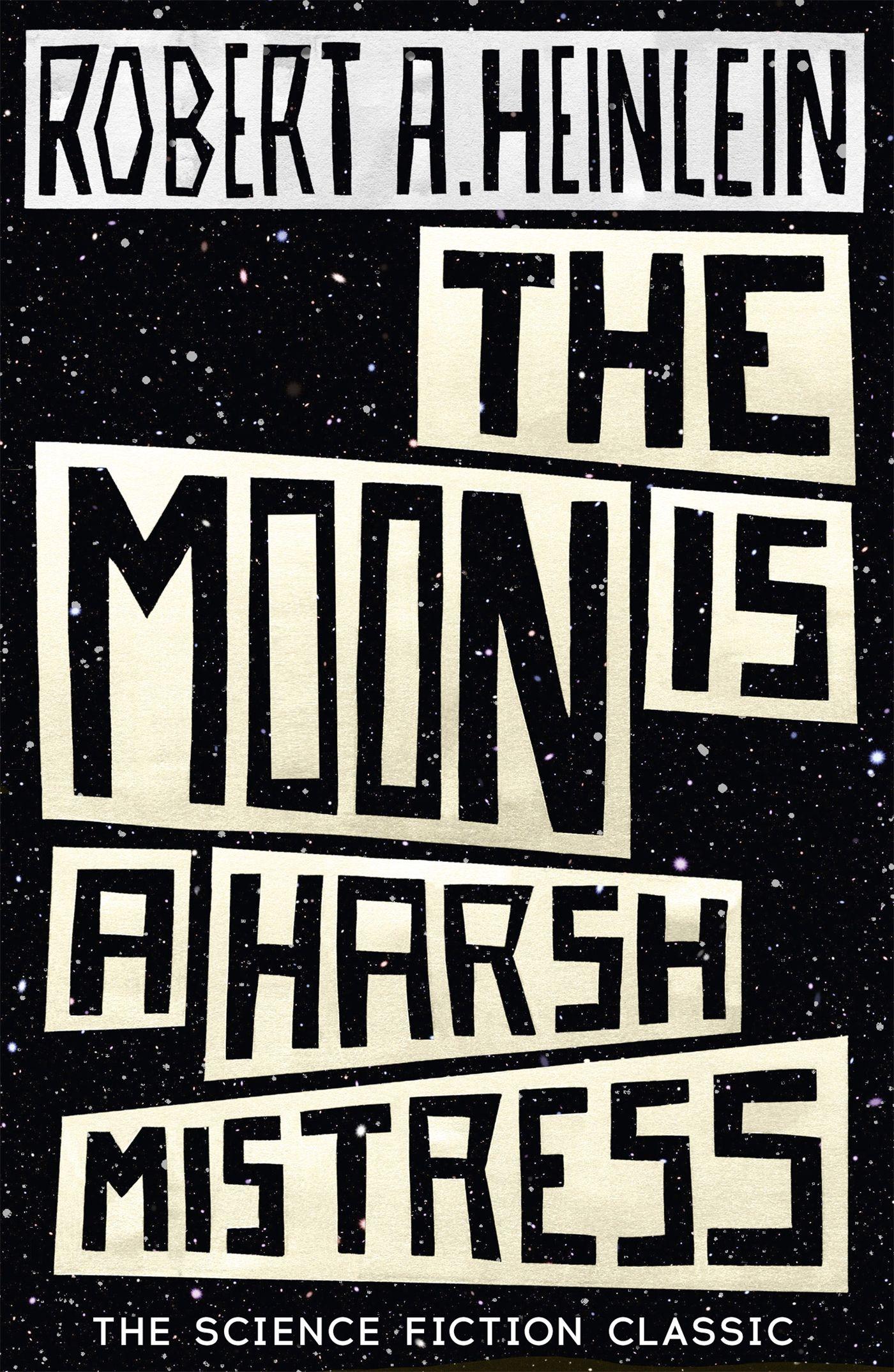 Vorderes Coverbild The Moon is a Harsh Mistress
