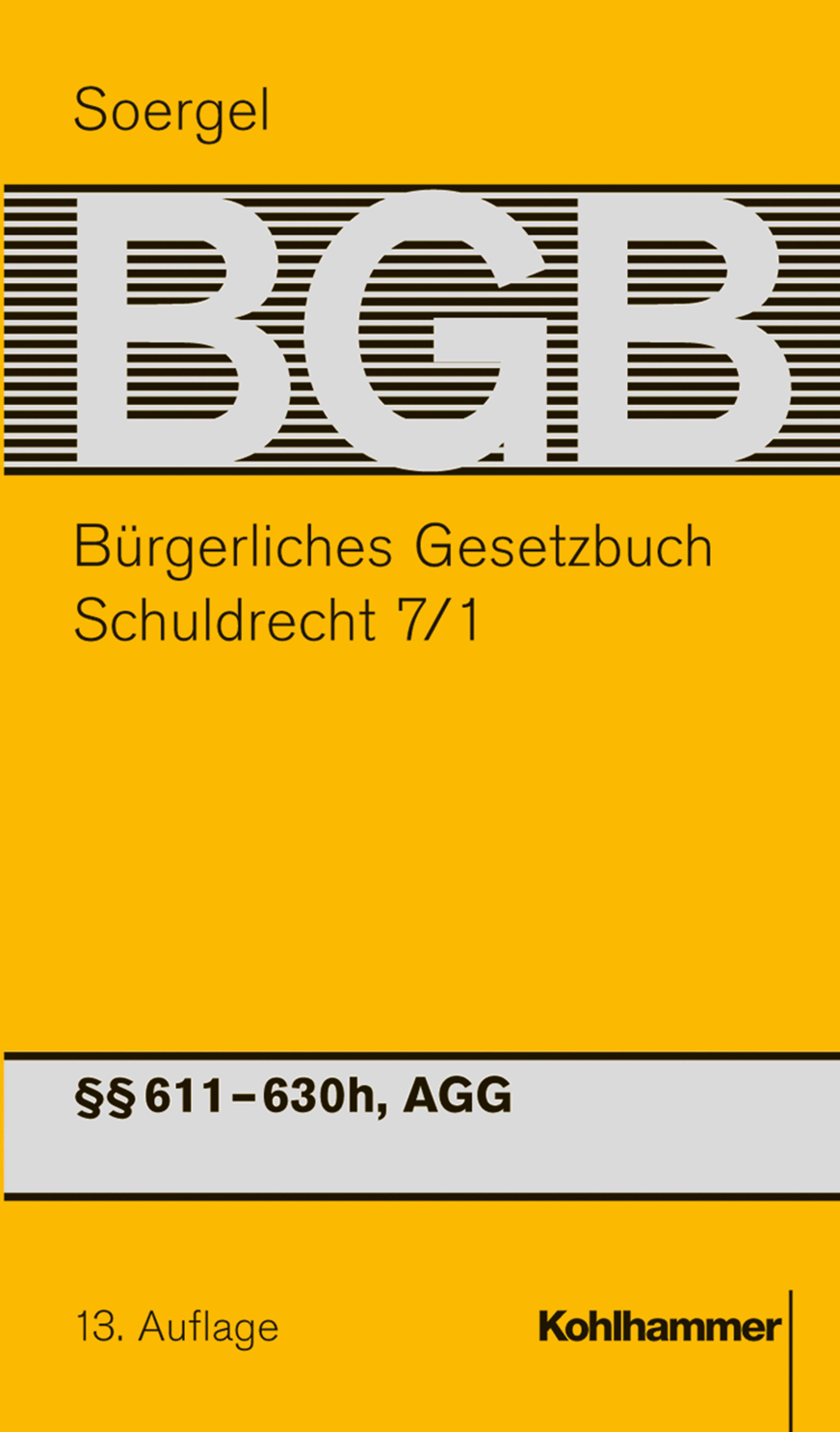 Vorderes Coverbild Bürgerliches Gesetzbuch / BGB (13. A.). Schuldrecht 7