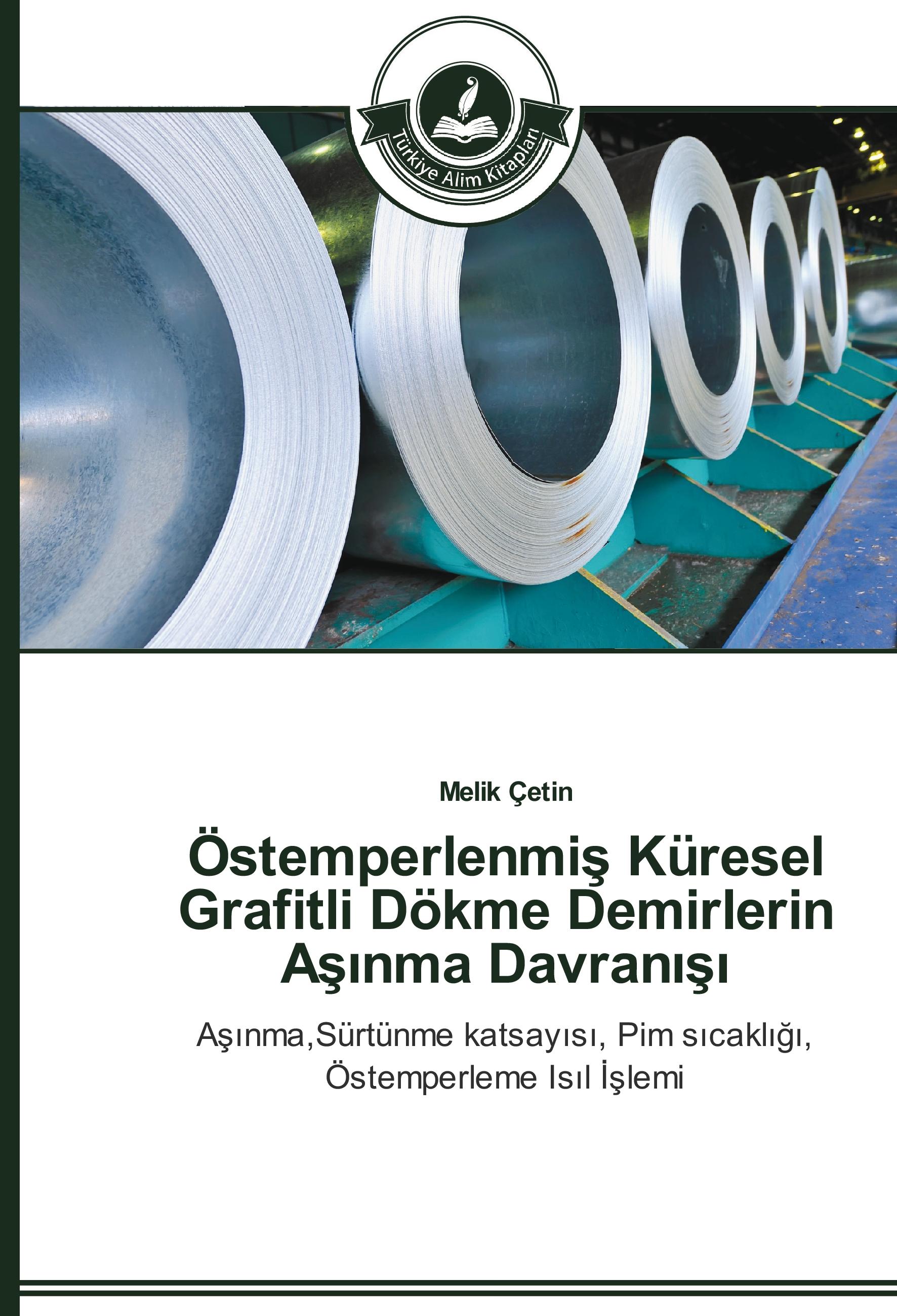 Vorderes Coverbild Östemperlenmis Küresel Grafitli Dökme Demirlerin Asinma Davranisi