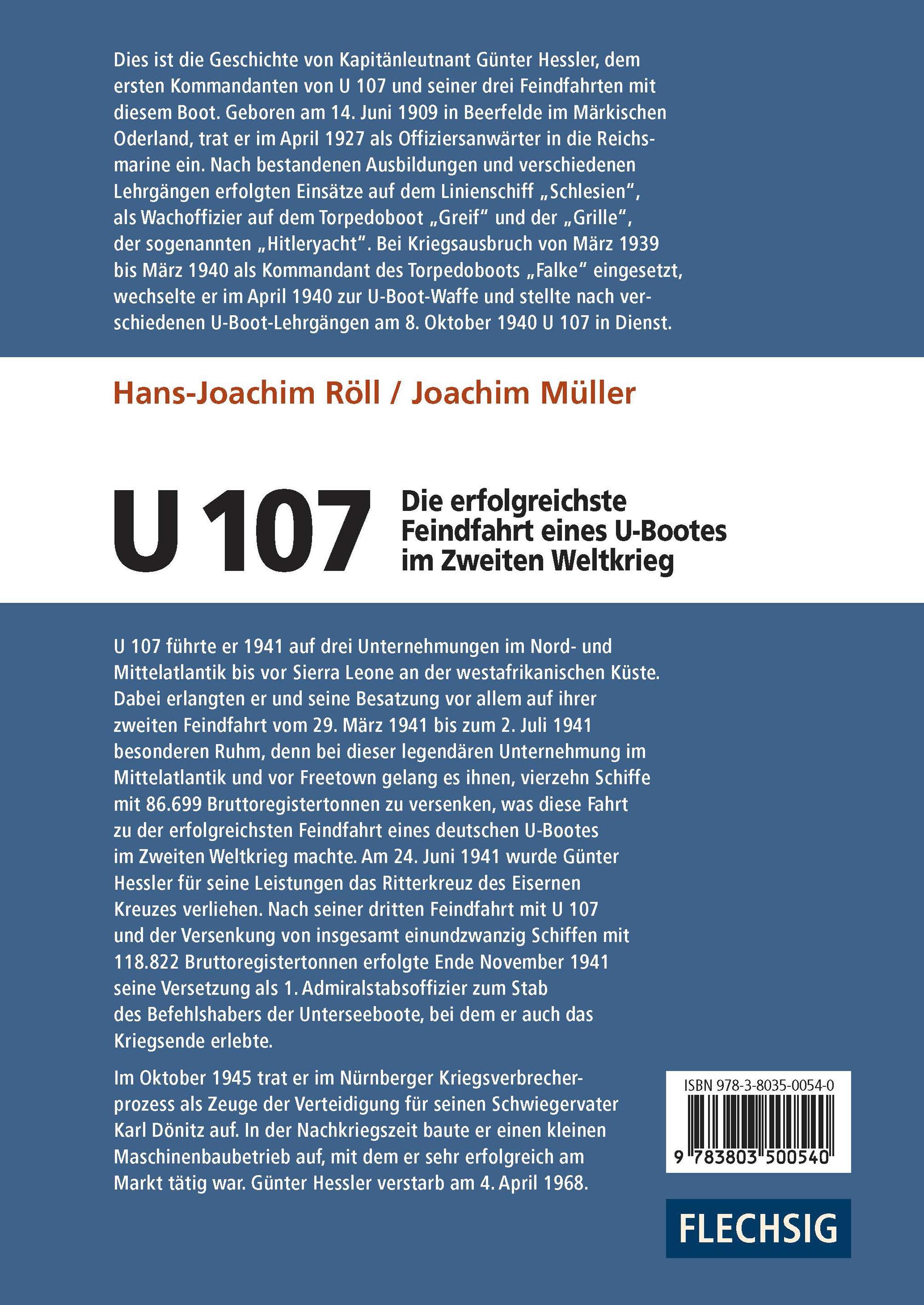 Rückseitencover U 107 - Die erfolgreichste Feindfahrt eines U-Bootes im Zweiten Weltkrieg