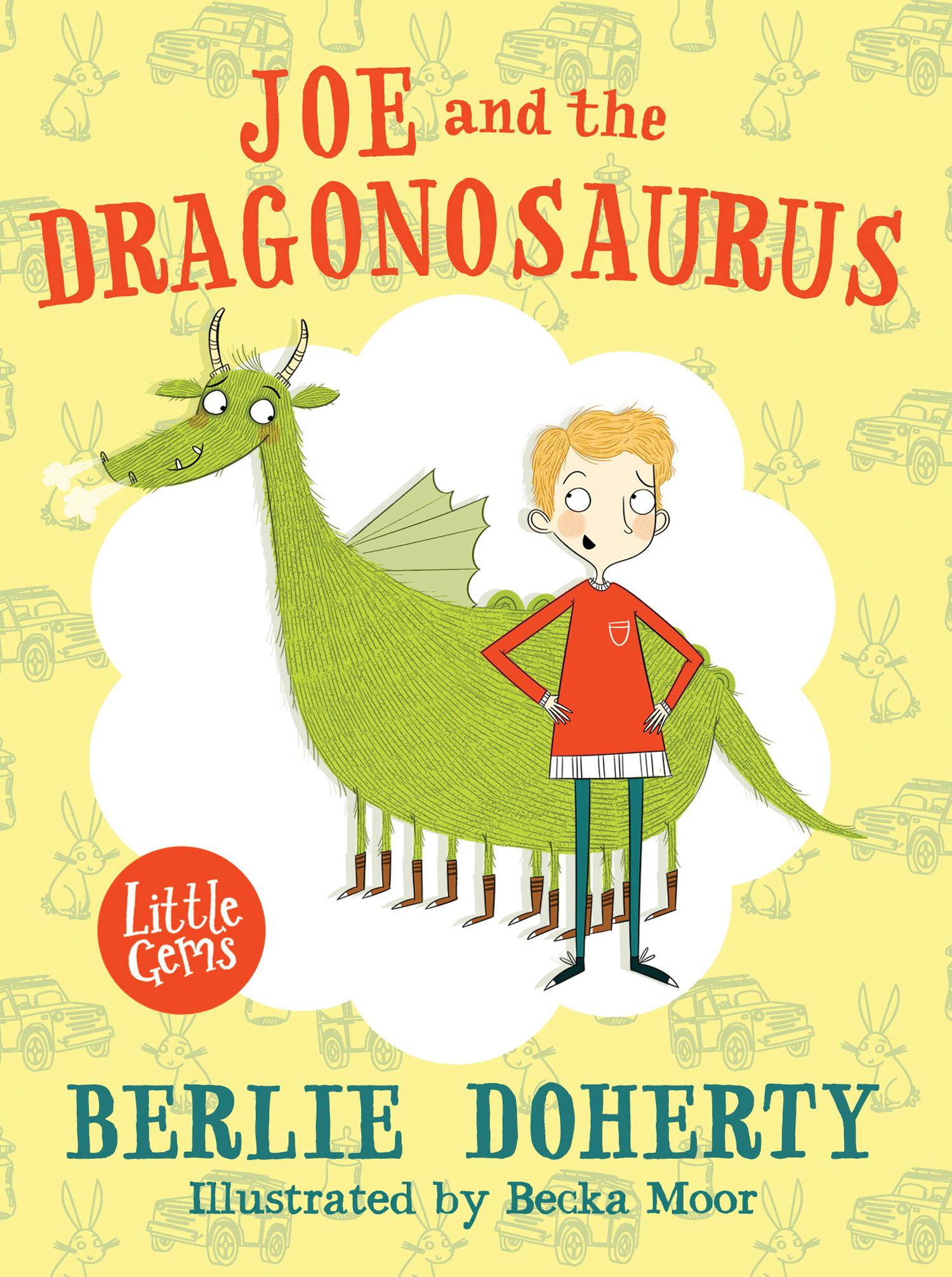 Vorderes Coverbild Little Gems - Joe and the Dragonosaurus