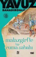 Vorderes Coverbild Malazgirtte Bir Cuma Sabahi