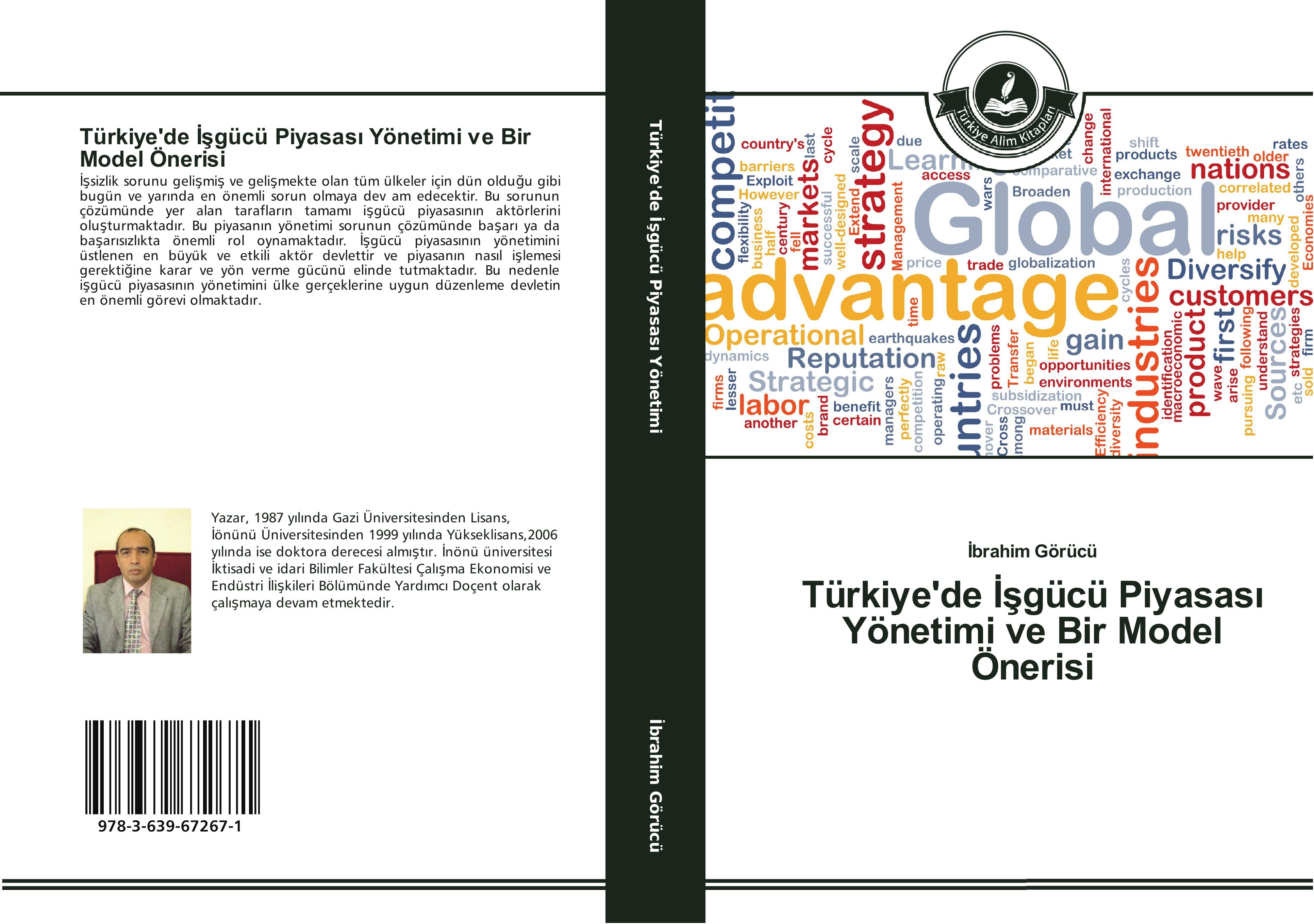 Vorderes Coverbild Türkiye'de ¿¿gücü Piyasas¿ Yönetimi ve Bir Model Önerisi