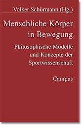 Vorderes Coverbild Menschliche Körper in Bewegung