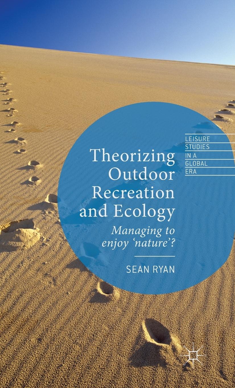 Vorderes Coverbild Theorizing Outdoor Recreation and Ecology