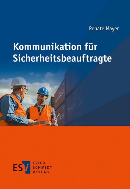 Vorderes Coverbild Kommunikation für Sicherheitsbeauftragte