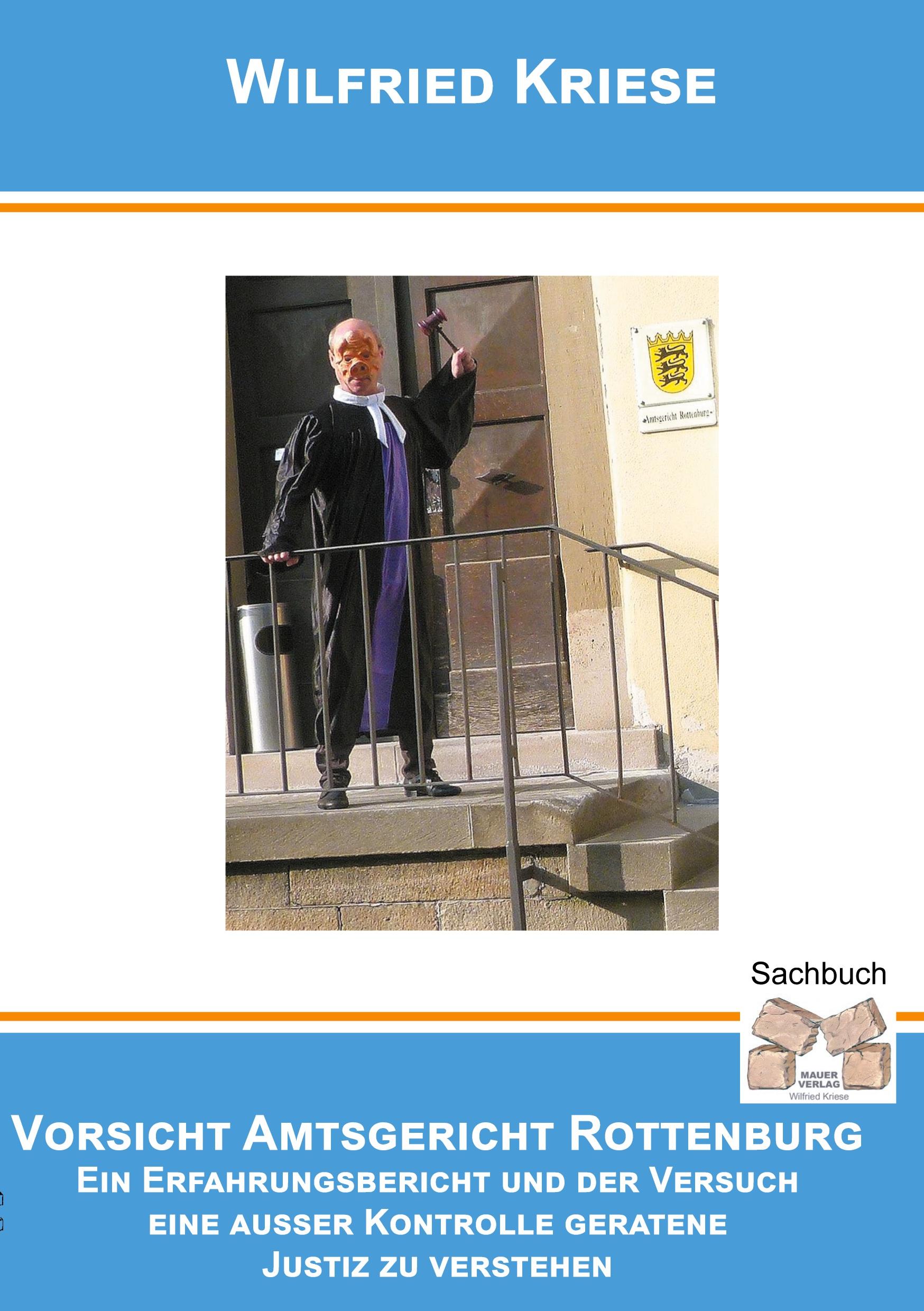 Vorderes Coverbild Vorsicht Amtsgericht Rottenburg