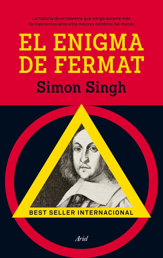 Vorderes Coverbild El enigma de Fermat : la historia de un teorema que intrigó durante más de trescientos años a los mejores cerebros del mundo