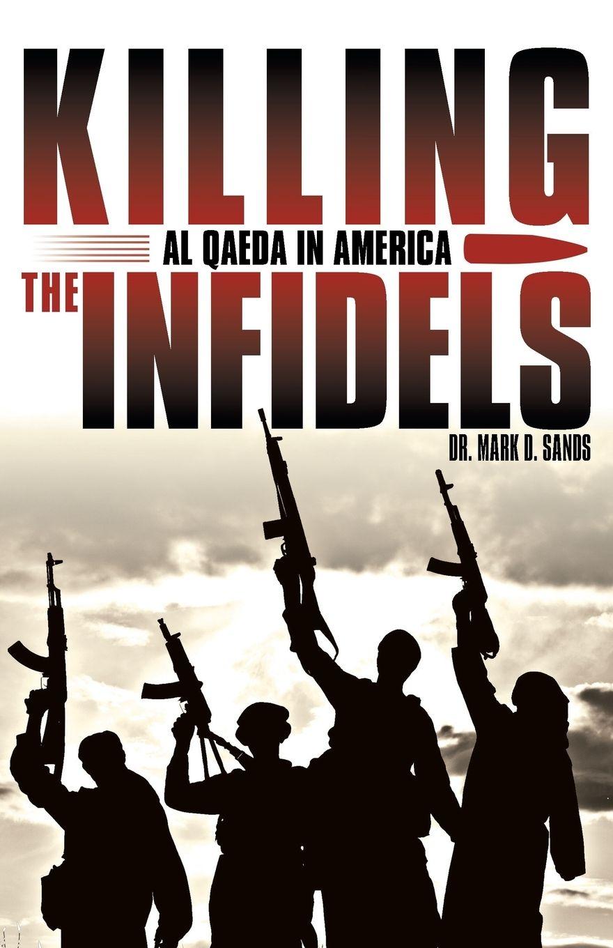 Vorderes Coverbild Killing the Infidels