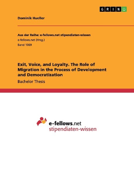 Vorderes Coverbild Exit, Voice, and Loyalty. The Role of Migration in the Process of Development and Democratization