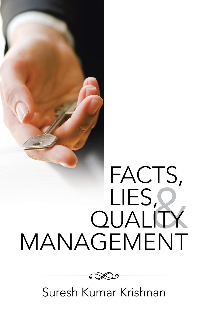 Vorderes Coverbild Facts, Lies, and Quality Management