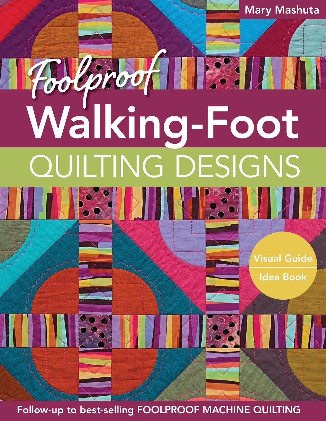 Vorderes Coverbild Foolproof Walking-Foot Quilting Designs, Print-On-Demand-Edition