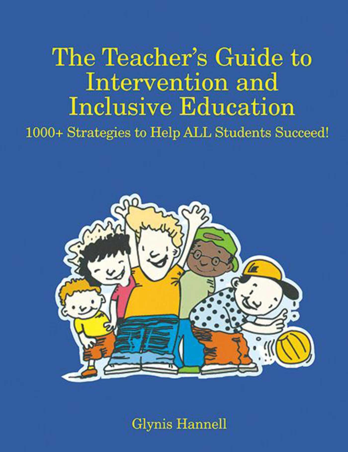 Vorderes Coverbild The Teacher's Guide to Intervention and Inclusive Education