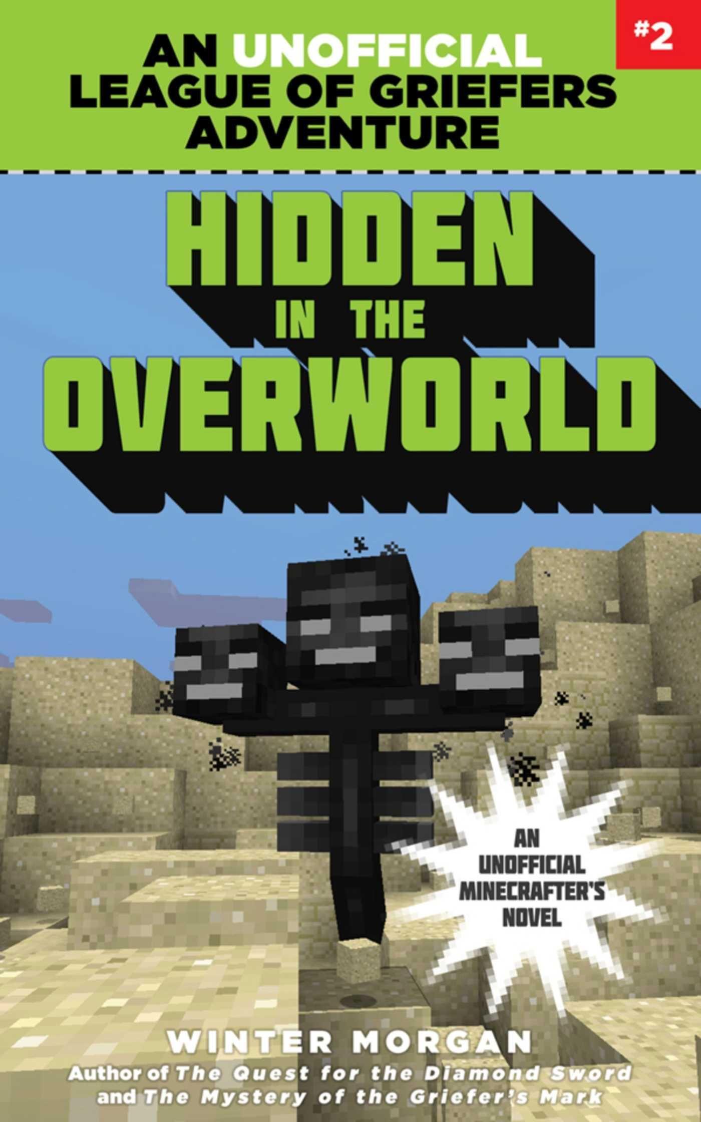 Vorderes Coverbild Hidden in the Overworld: An Unofficial League of Griefers Adventure, #2volume 2