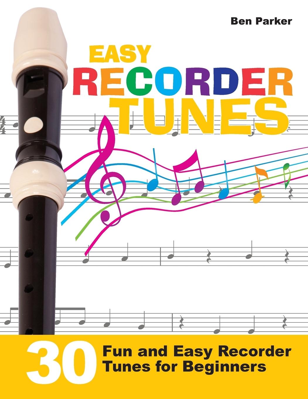 Vorderes Coverbild Easy Recorder Tunes - 30 Fun and Easy Recorder Tunes for Beginners!