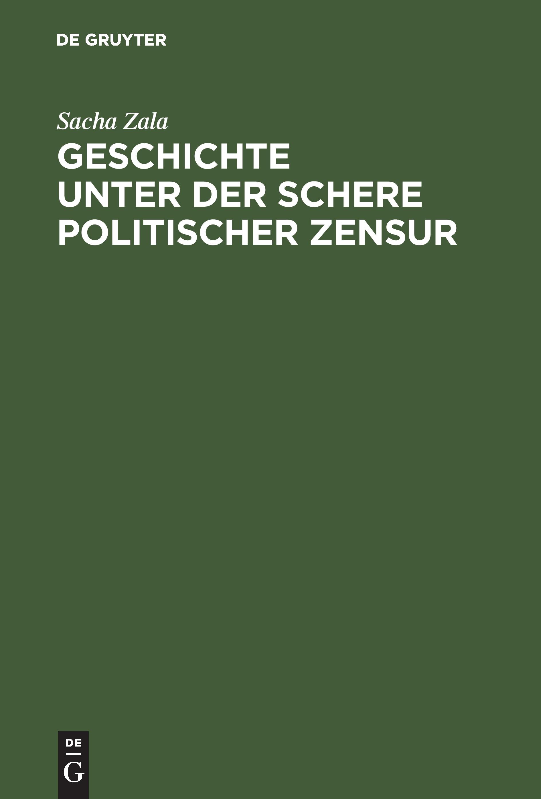 Vorderes Coverbild Geschichte unter der Schere politischer Zensur